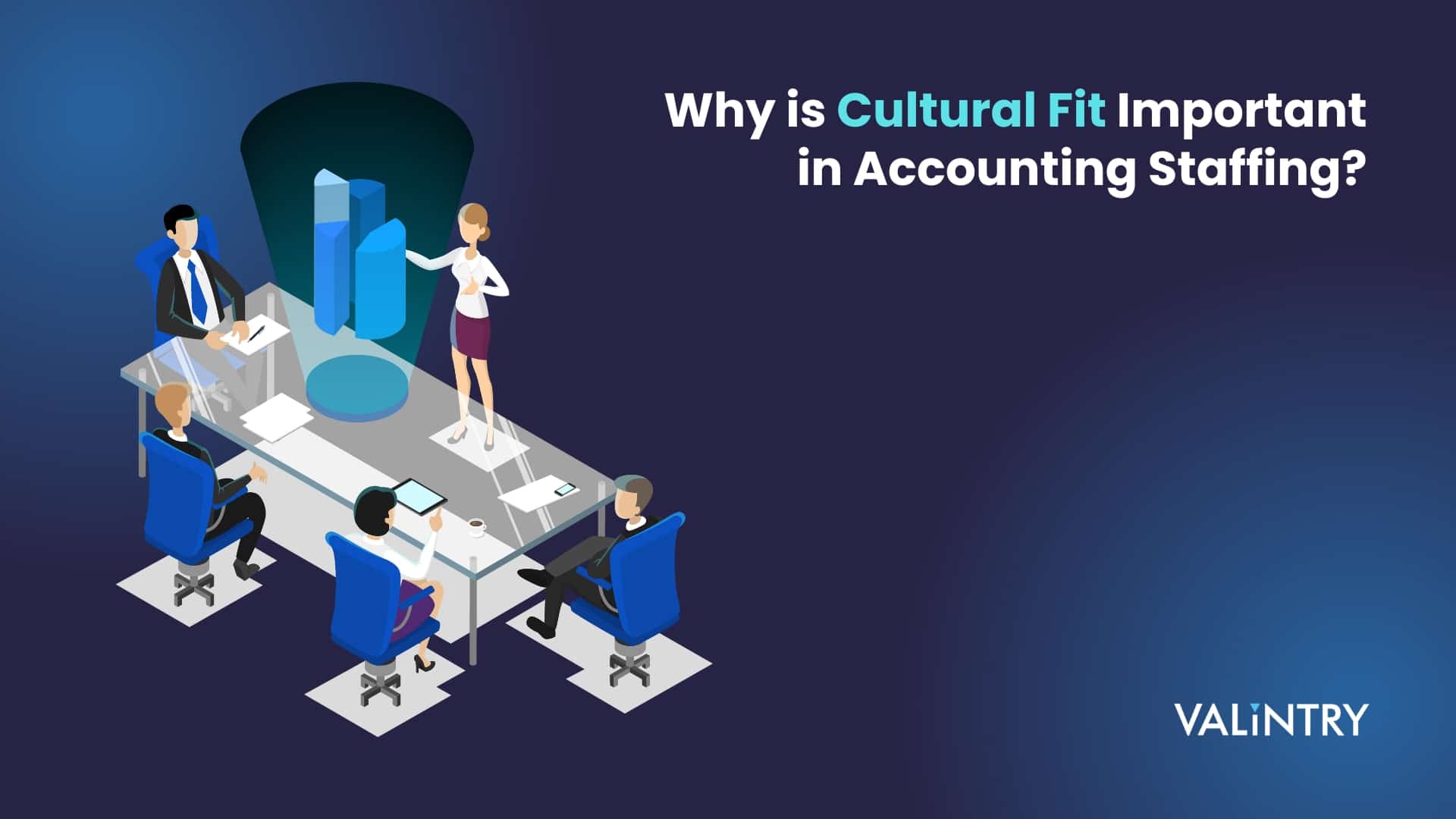 Why is Cultural Fit Important in Accounting Staffing?