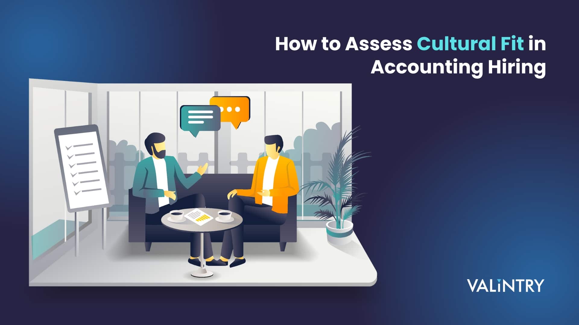 How to Assess Cultural Fit in Accounting Hiring