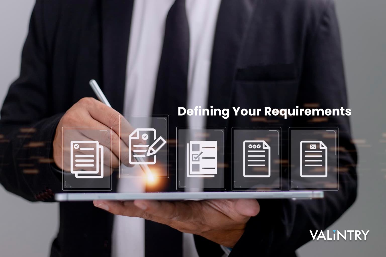 Defining Your Requirements