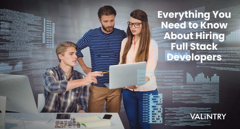 Everything You Need to Know About Hiring Full Stack Developers cover