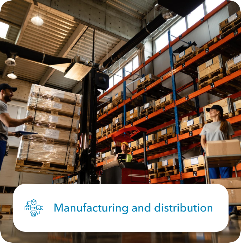 Manufacturing and distribution
