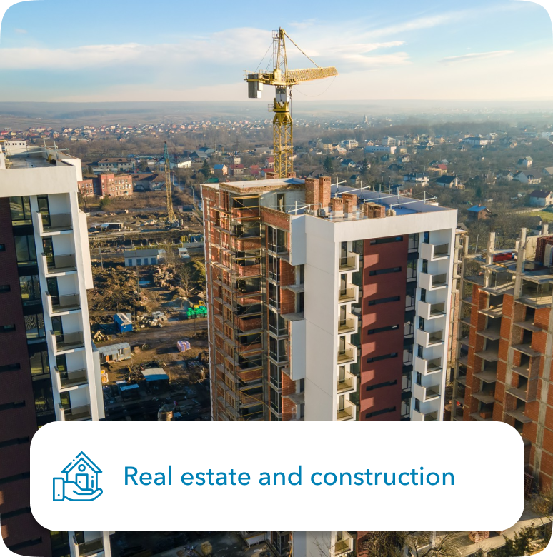 Real estate and construction