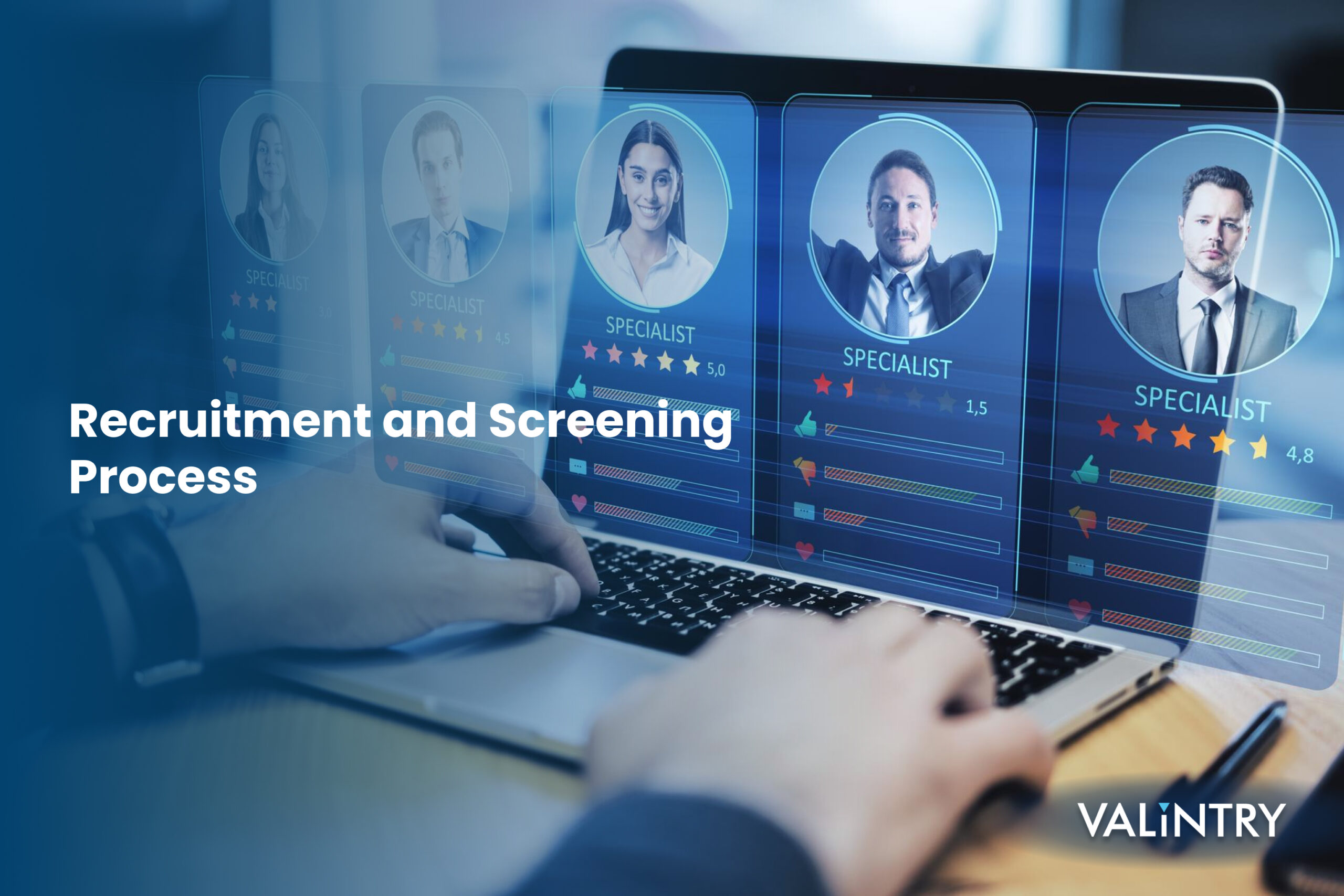 Recruitment and Screening Process