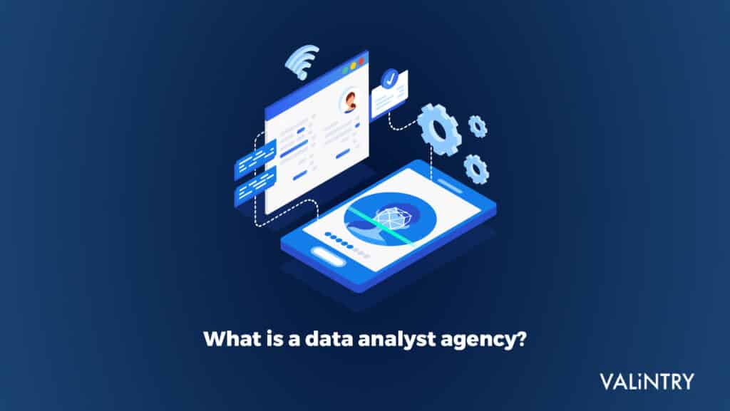 explore-the-role-of-a-data-analyst-agency-in-modern-enterprises